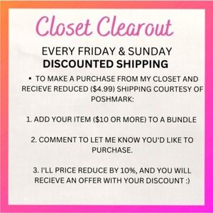 Closet Clearout Discounted Shipping Offer